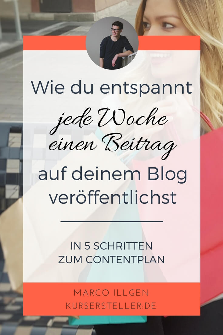 Wie du entspannt jede Woche einen Beitrag auf deinem Blog veröffentlichst