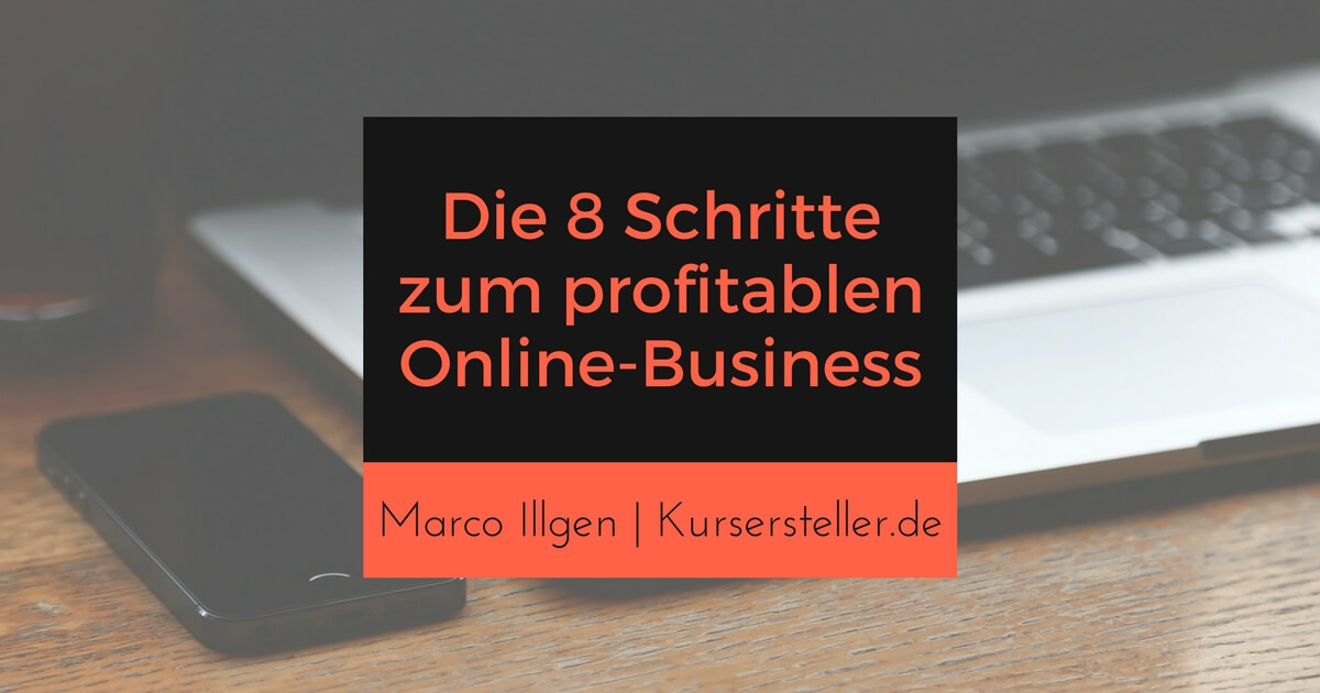 8 Schritte zum Online-Business