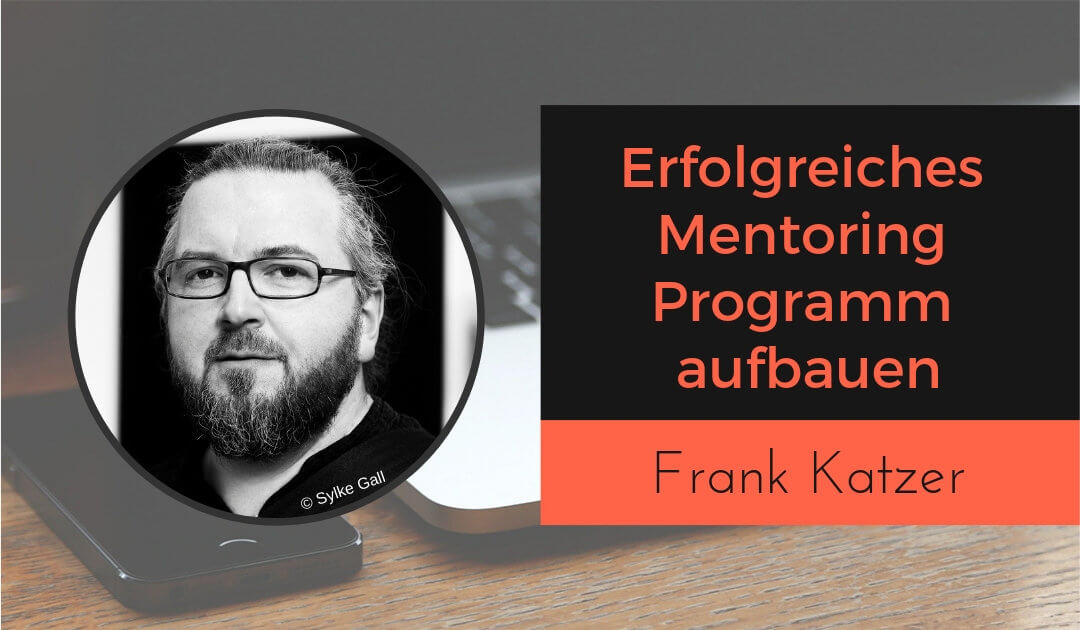 Erfolgreiches Mentoring Programm aufbauen und Migliederbereich erstellen