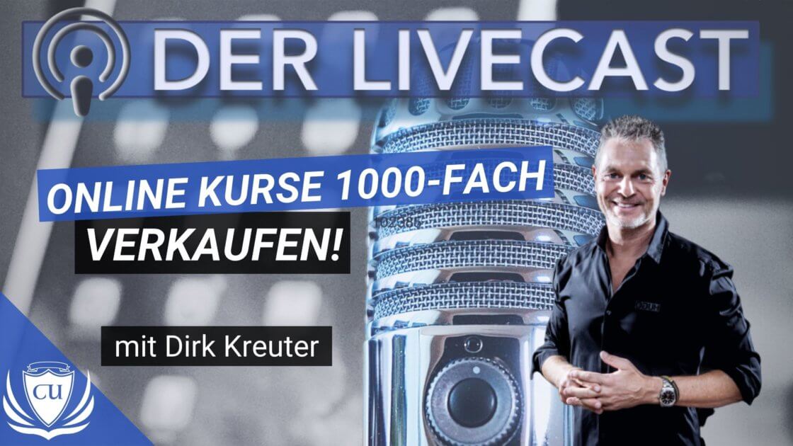 Wie Dirk Kreuter seine Online-Kurse tausendfach verkauft - Kursersteller Podcast mit Marco Illgen