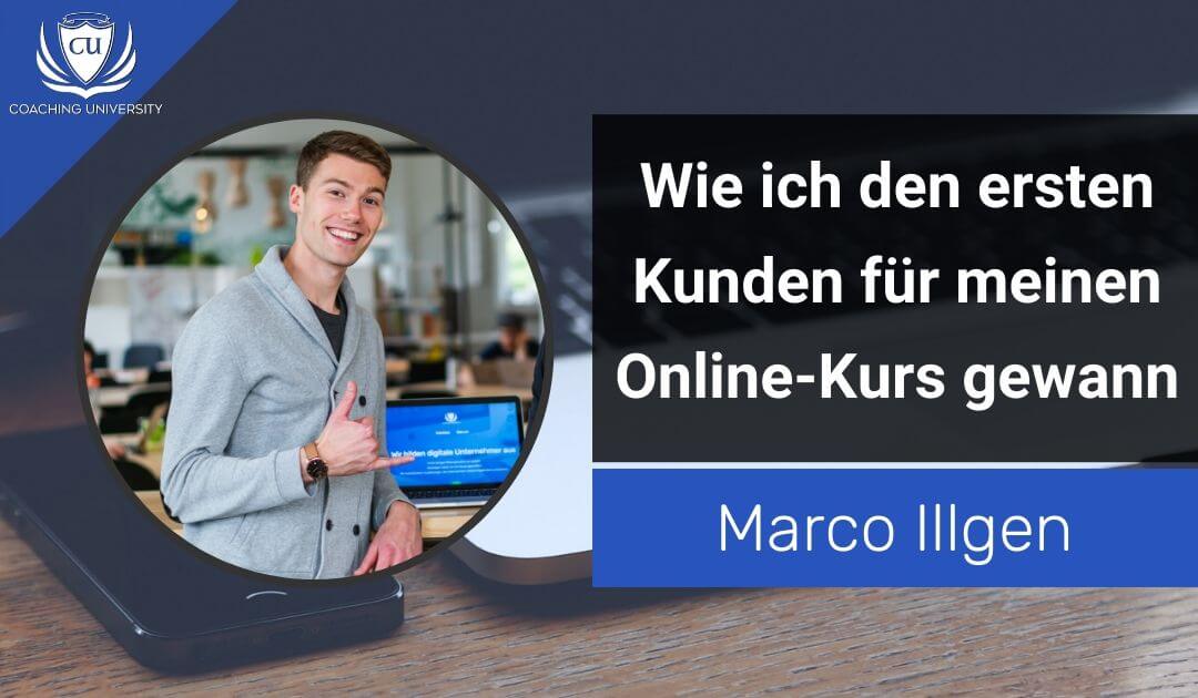 Wie ich den ersten Kunden für meinen Online-Kurs gewann…
