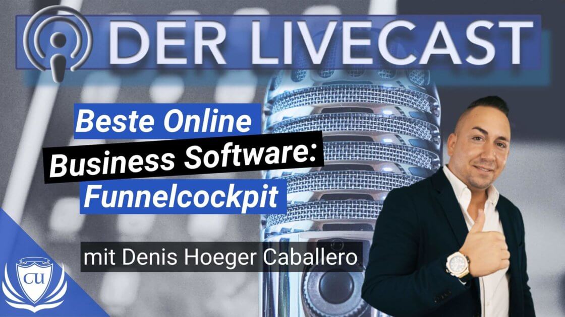 SPEZIALDEAL Funnelcockpit_ Beste All-in-One Software fürs Online Business mit Denis Hoeger Caballero Marco Illgen und Eik Bauersachs - Kursersteller Podcast