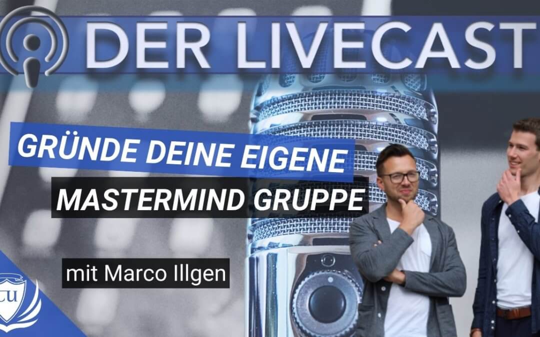 Wie du eine Mastermind-Gruppe Mastermind-Gruppen gründen kannst inkl. eigener App – Meine ultimative Schritt für Schritt Anleitung